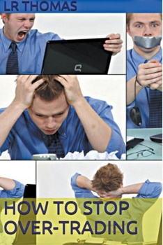 Paperback How to Stop Overtrading Book