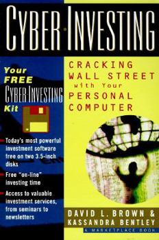 Paperback Cyber-Investing: Cracking Wall Street With Your Personal Computer Book