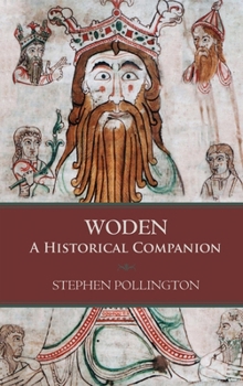 Hardcover Woden: A Historical Companion Book