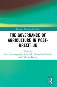 Paperback The Governance of Agriculture in Post-Brexit UK Book