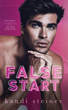 False Start - Book #5 of the Red Zone Rivals