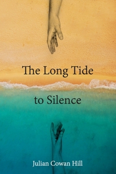 Paperback The Long Tide To Silence Book