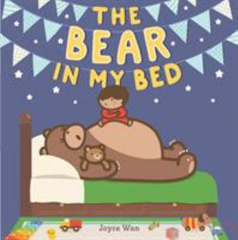 Hardcover The Bear in My Bed Book