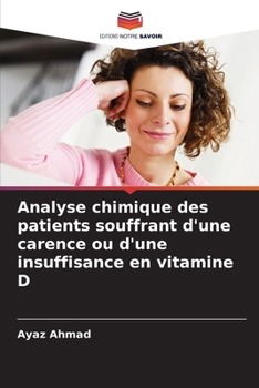 Paperback Analyse chimique des patients souffrant d'une carence ou d'une insuffisance en vitamine D [French] Book