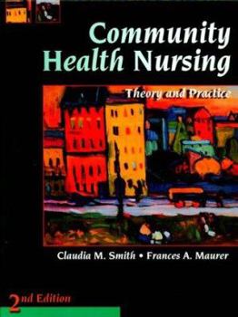 Hardcover Community Health Nursing: Theory and Practice Book