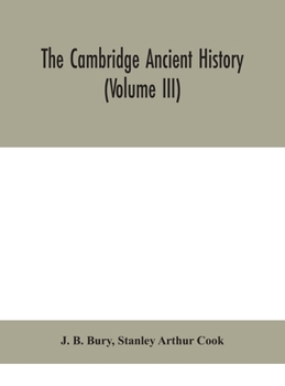Hardcover The Cambridge Ancient History (Volume Iii) Book