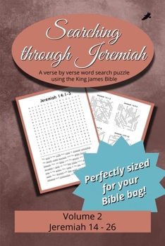 Searching Through Jeremiah: Chapters 14-26