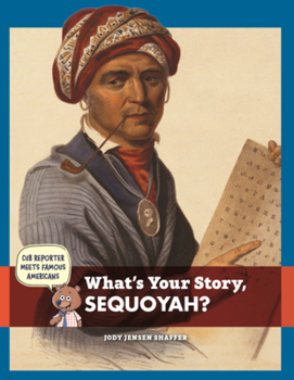 Library Binding What's Your Story, Sequoyah? Book