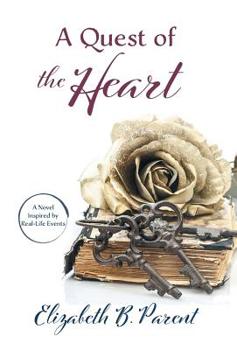 Hardcover A Quest of the Heart Book