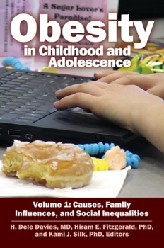 Hardcover Obesity in Childhood and Adolescence: [2 Volumes] Book