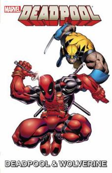 Paperback Marvel Universe Deadpool & Wolverine Book
