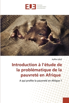 Paperback Introduction à l'étude de la problématique de la pauvreté en Afrique [French] Book