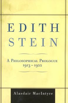 Paperback Edith Stein: A Philosophical Prologue, 1913-1922 Book