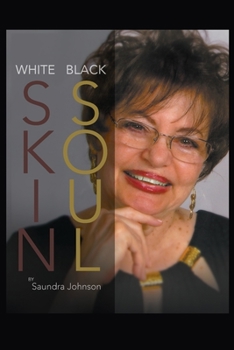 Paperback White Skin-Black Soul: A Family Book