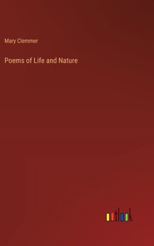 Hardcover Poems of Life and Nature Book