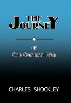 Paperback The Journey of One Common Man Book