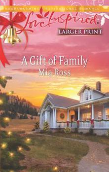 Mass Market Paperback A Gift of Family [Large Print] Book