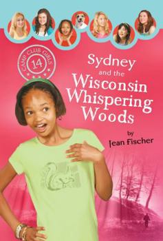 Paperback Sydney and the Wisconsin Whispering Woods Book