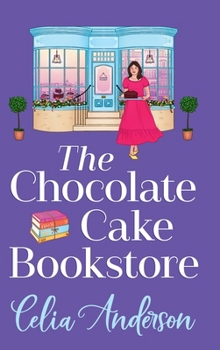 Hardcover The Chocolate Cake Bookstore Book