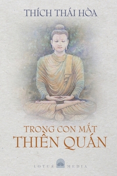 Paperback Trong Con MẮt ThiỀn Quán [Vietnamese] Book