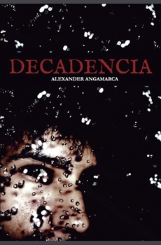 Paperback Decadencia [Spanish] Book