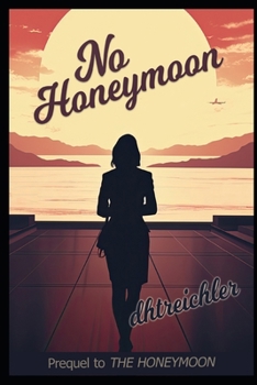 Paperback No Honeymoon Book