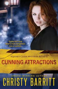 Cunning Attractions - Book #12 of the Squeaky Clean Mysteries