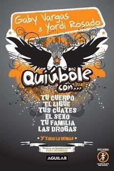 Paperback Quiubole Con... Para Hombres [Spanish] Book