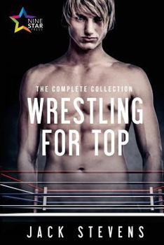 Paperback Wrestling for Top: The Complete Collection Book