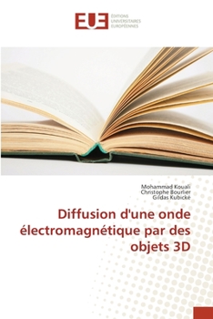 Paperback Diffusion d'une onde électromagnétique par des objets 3D [French] Book