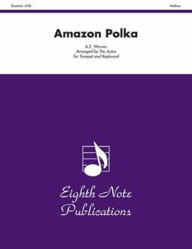 Paperback Amazon Polka: Medium: For Trumpet and Keyboard Book