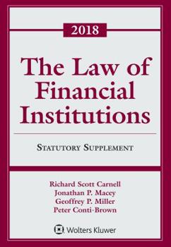 Paperback The Law of Financial Institutions: 2018 Statutory Supplement Book