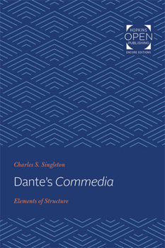 Paperback Dante's Commedia: Elements of Structure Book