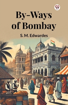 Paperback By-Ways Of Bombay Book