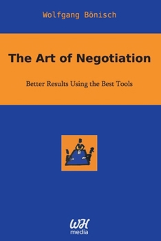 The Art of Negotiation