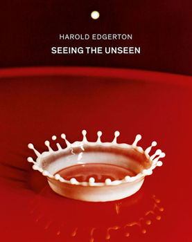 Hardcover Harold Edgerton: Seeing the Unseen Book
