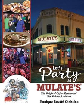 Paperback Let's Party at Mulate's Book