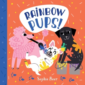 Board book Rainbow Pups! Book
