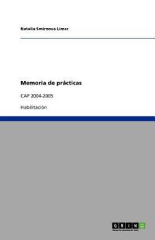 Paperback Memoria de prácticas: Cap 2004-2005 [Spanish] Book