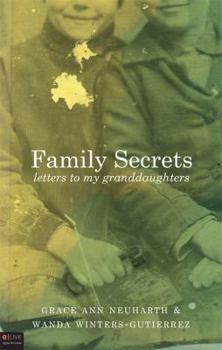 Paperback Family Secrets: Letters to My Granddaughters/ Includes eLive Digital Download Book