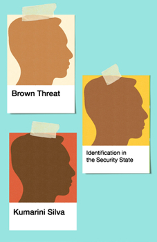 Paperback Brown Threat: Identification in the Security State Book