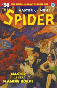Paperback The Spider #50: Master of the Flaming Horde Book