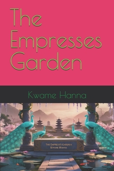 Paperback The Empresses Garden Book