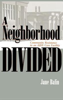 Hardcover A Neighborhood Divided Book