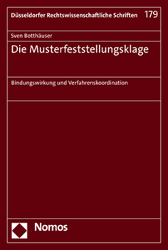 Paperback Die Musterfeststellungsklage: Bindungswirkung Und Verfahrenskoordination [German] Book