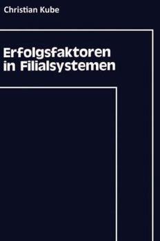 Paperback Erfolgsfaktoren in Filialsystemen [German] Book