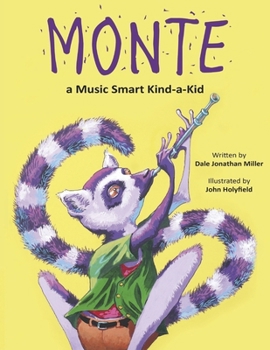 Monte, a Music Smart Kind-a-Kid