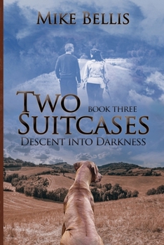 Paperback Two Suitcases: Descent into Darkness Book