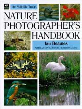 Hardcover The Wildlife Trusts Nature Photographer's Handbook Book