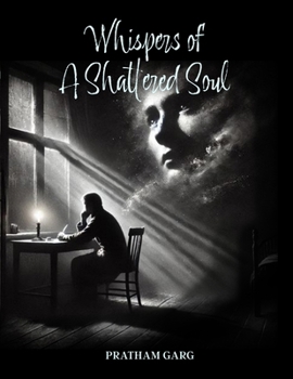 Paperback Whispers of a Shattered Soul Book